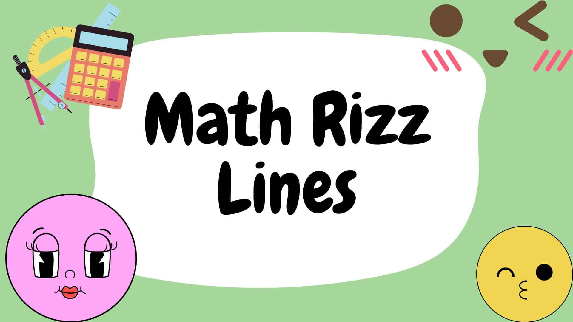 Math rizz Lines