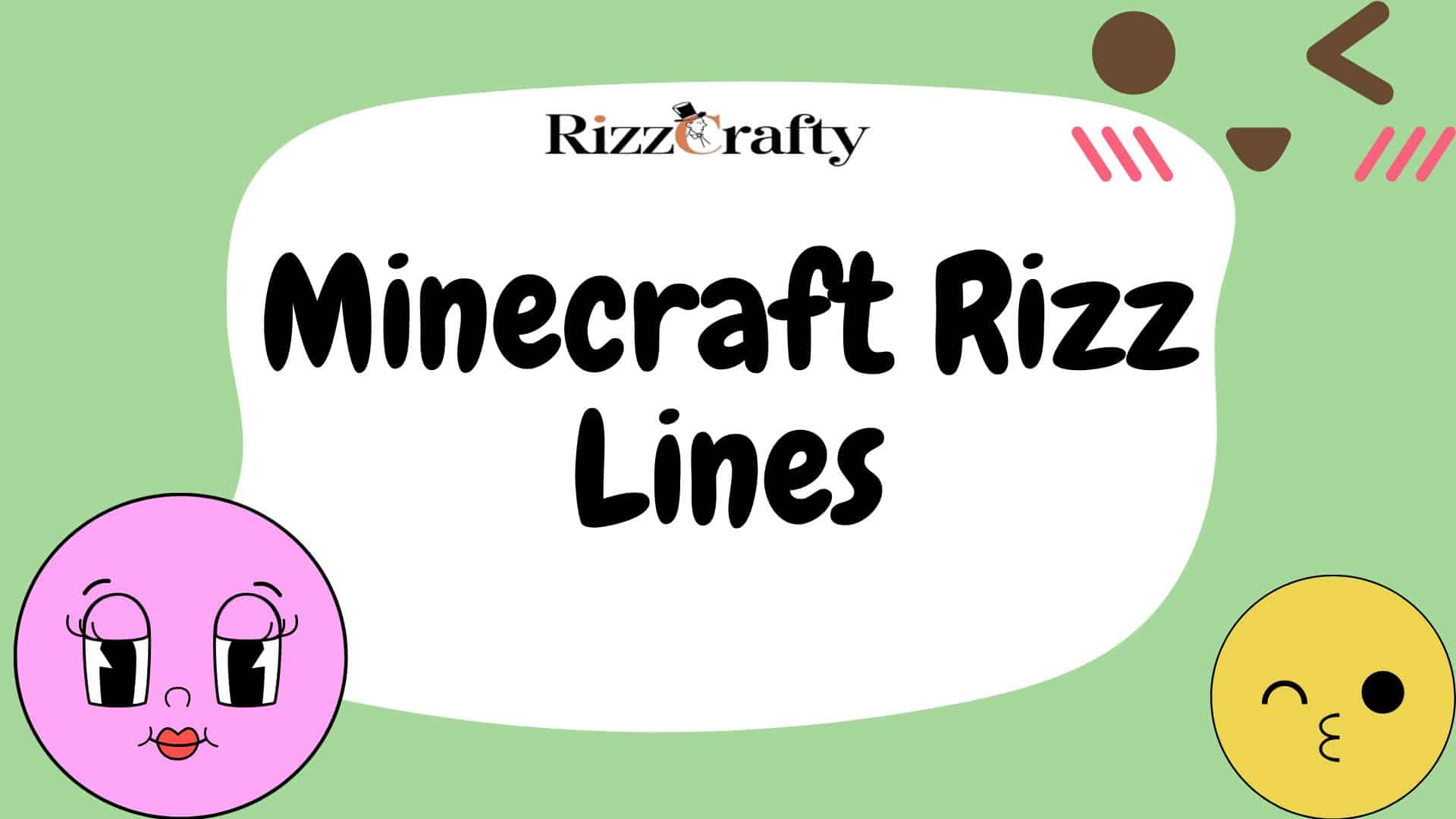 Minecraft rizz Lines